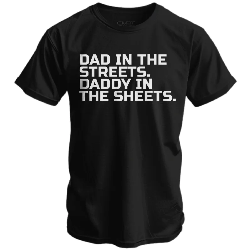 Holiday Sale Dad in the Street. Daddy In the Sheets. Men's T-Shirt