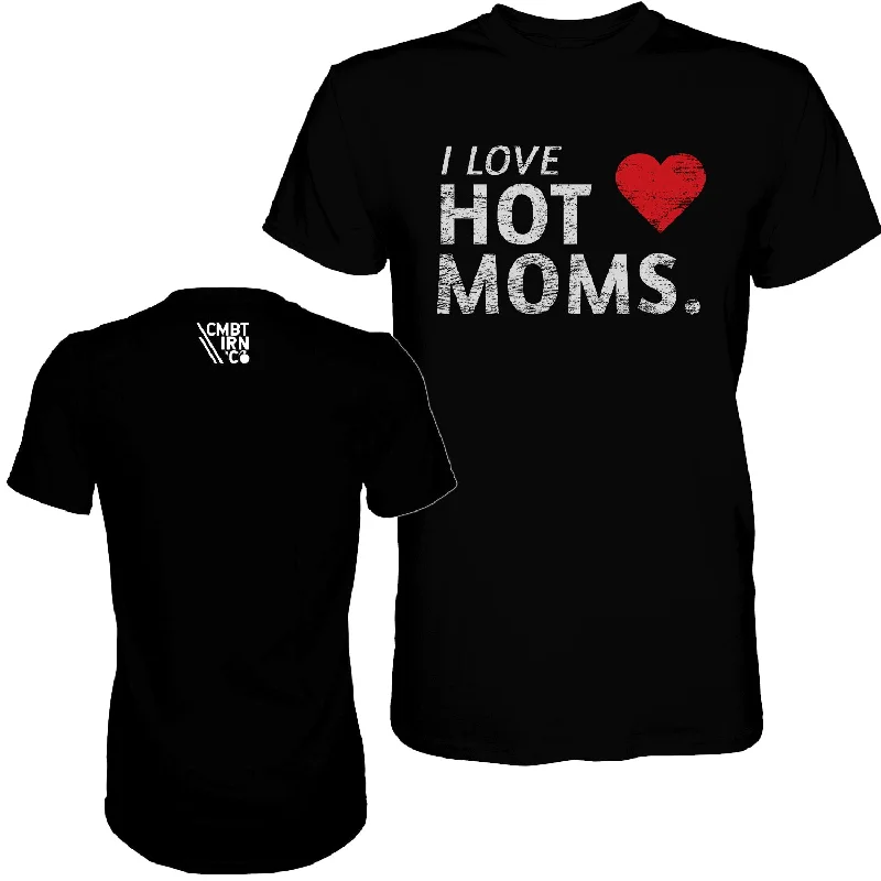 Mega Deal I Love Hot Moms Men's T-shirt