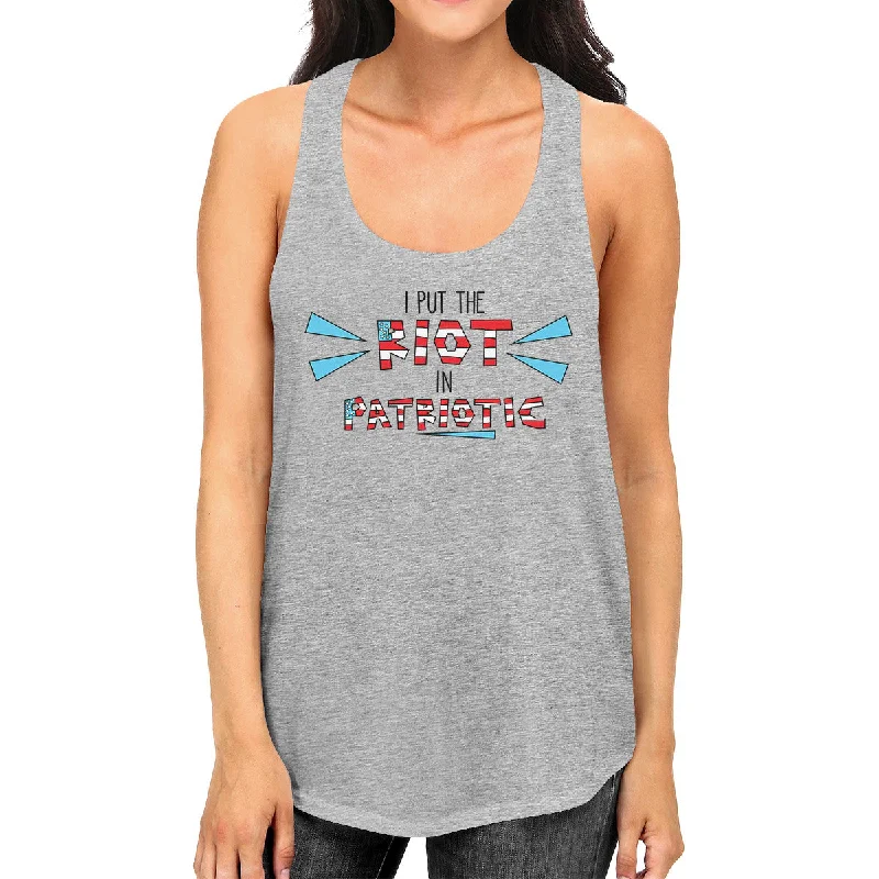 Markdowns I Put The Riot In Patriotic Funny Womens Tanks Patriotic Gift Idea