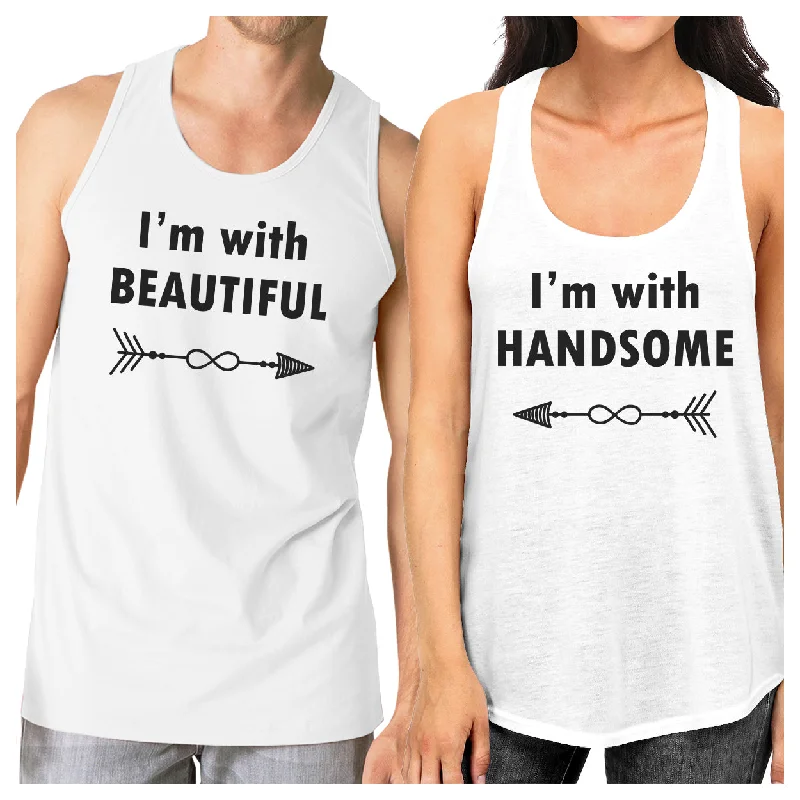 Blowout Sale I'm With Beautiful And Handsome Matching Couple White Tank Tops