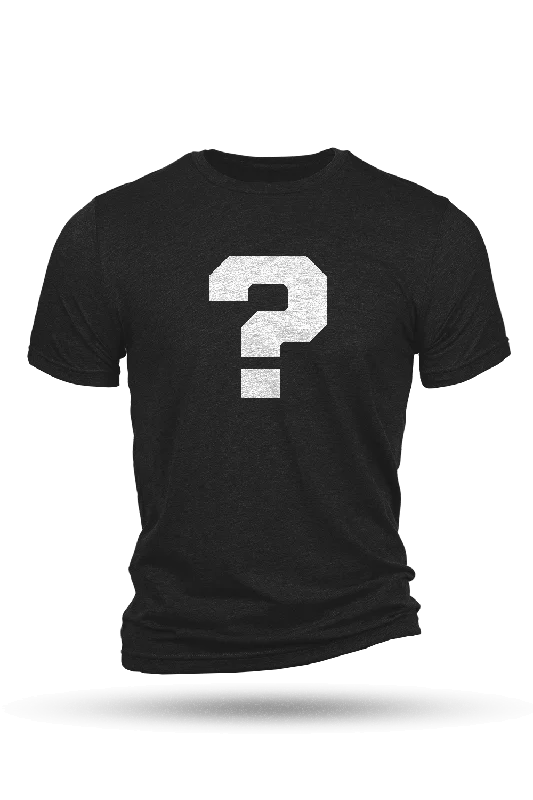 Don't Wait Men's Mystery T-Shirt