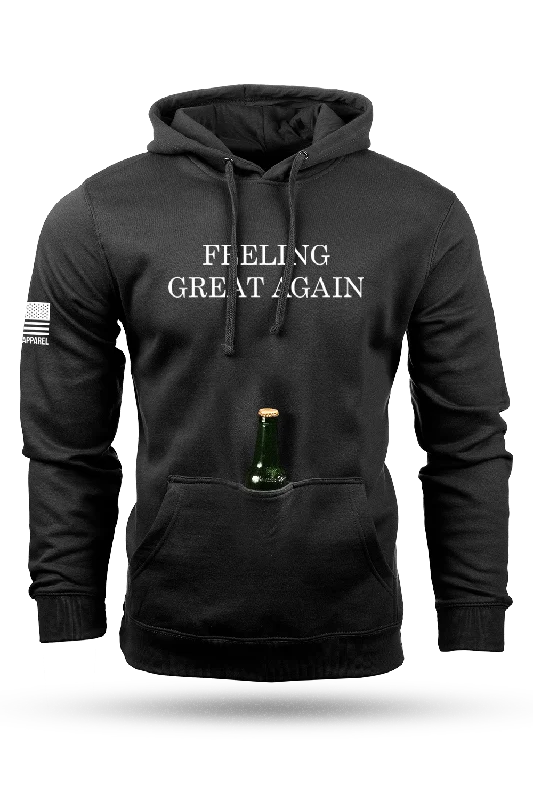 Today’s Special Feeling Great Again - Tailgater Hoodie