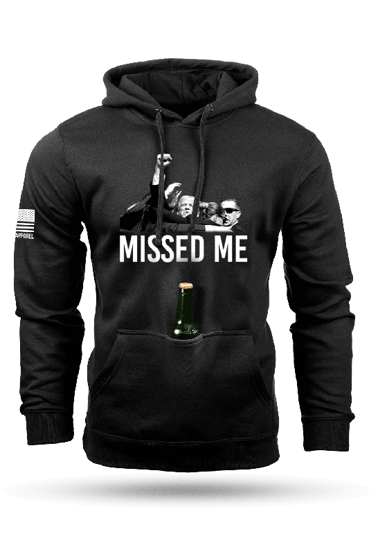 Act Fast Missed Me - Tailgater Hoodie