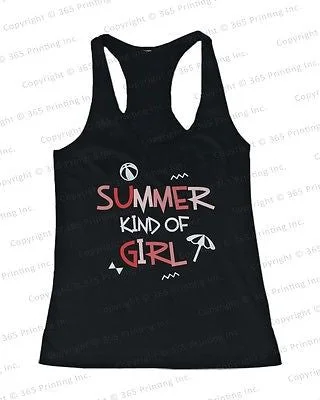 Take Advantage Women's Beach Tank Tops - Summer Kind of Girl (Racerback style)
