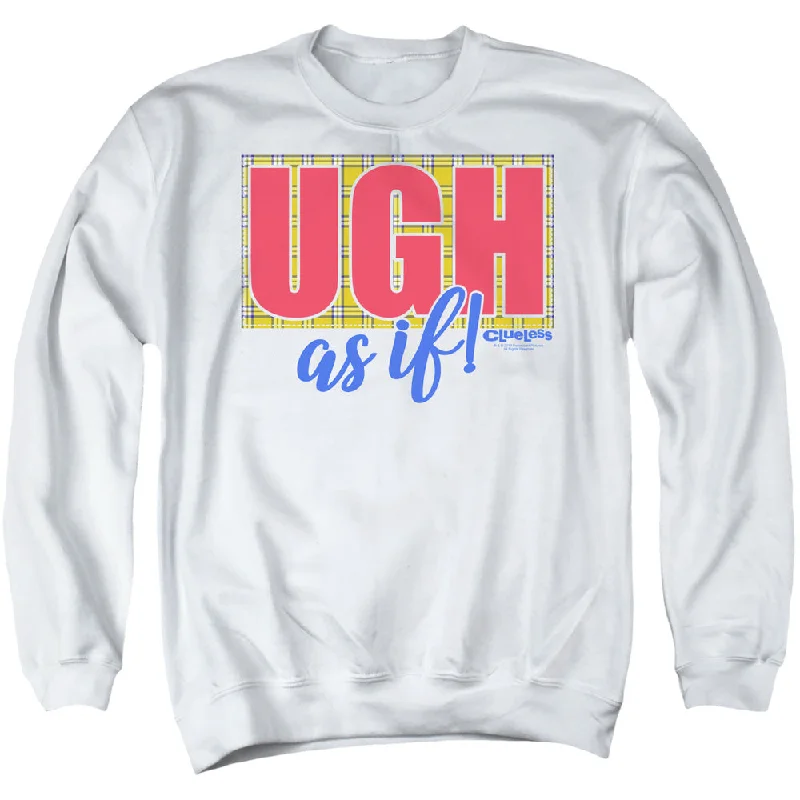Online Only Clueless Sweatshirt Ugh As If White Pullover