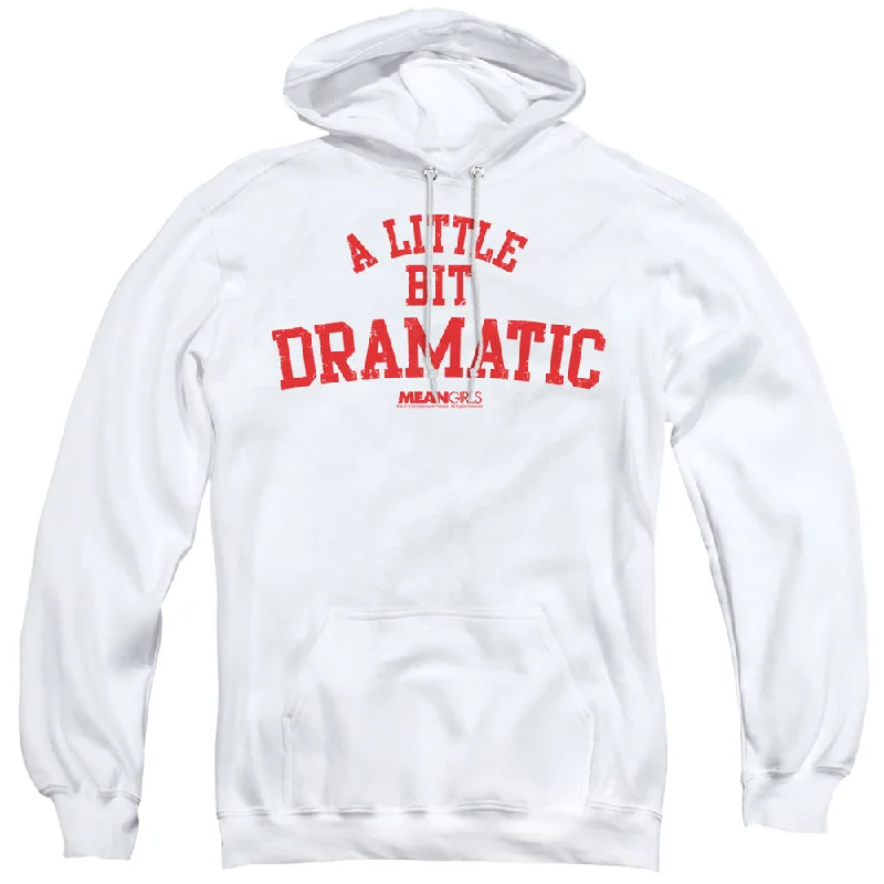 Discount Deals Mean Girls Hoodie A Little Bit Dramatic White Hoody