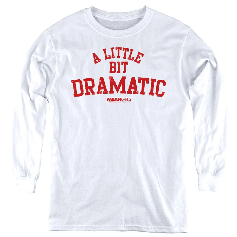 Deal Dash Mean Girls Kids Long Sleeve Shirt A Little Bit Dramatic White Tee