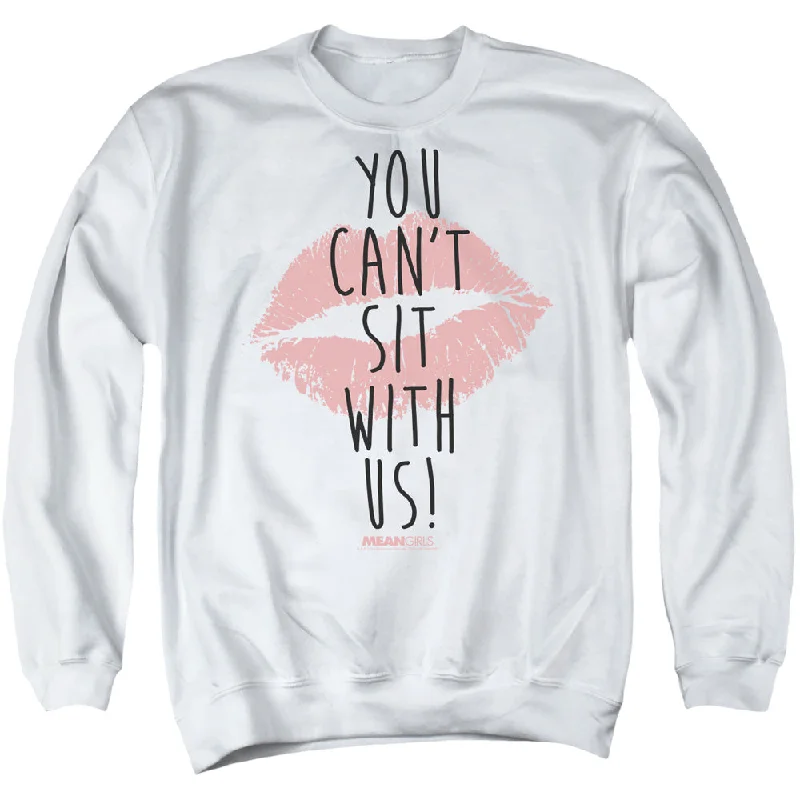 Limited Time Offer Mean Girls Sweatshirt Can't Sit With Us White Pullover