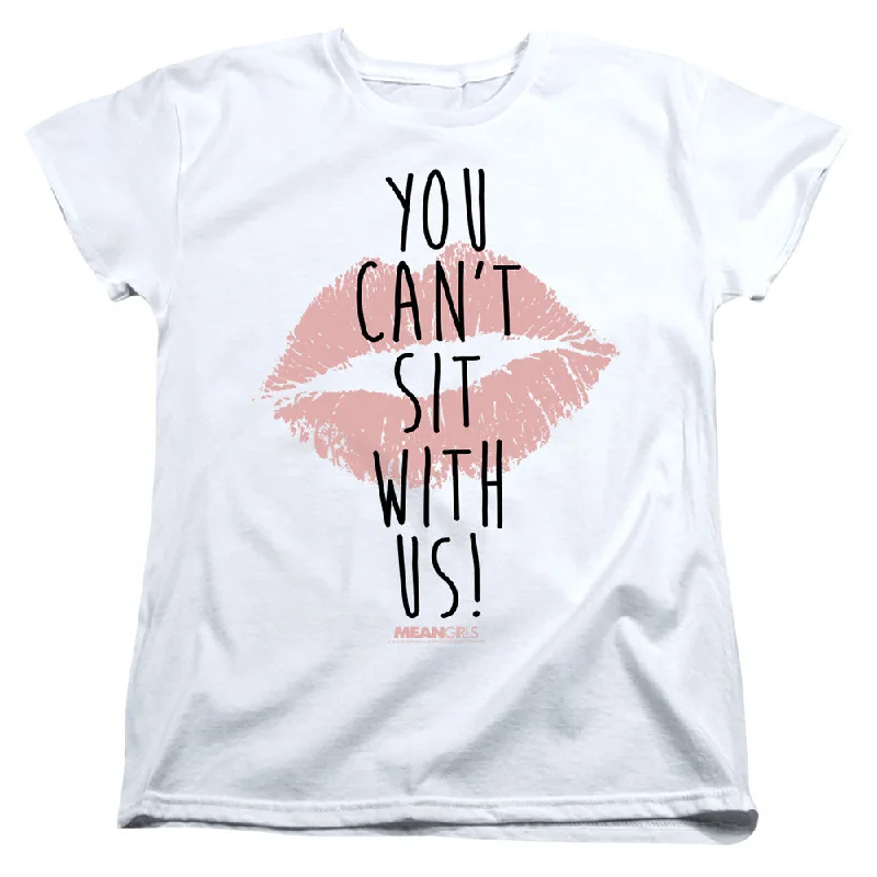 Weekend Special Mean Girls Womens T-Shirt Can't Sit With Us White Tee